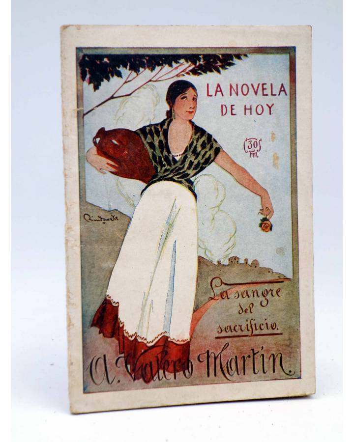 Cubierta de LA NOVELA DE HOY 167. LA SANGRE DEL SACRIFICIO (A. Valero Martín / Riudavets) Atlántida 1925
