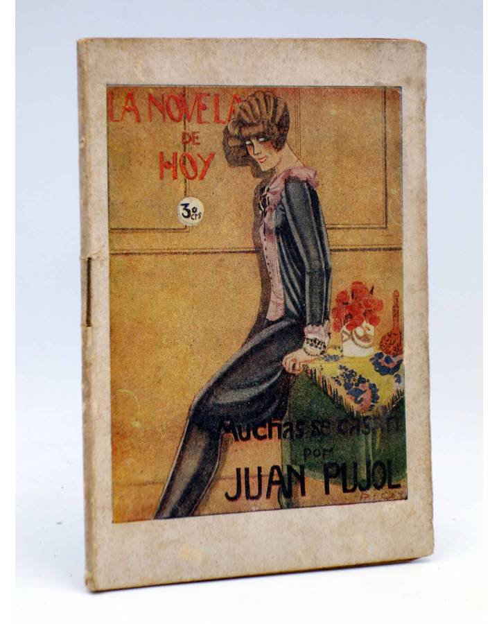 Cubierta de LA NOVELA DE HOY 217. MUCHAS SE CASAN (Juan Pujol / Pico) Atlántida 1926