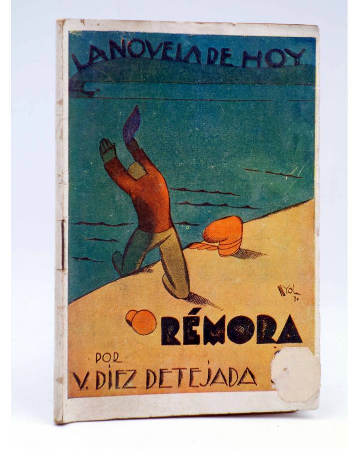 Cubierta de LA NOVELA DE HOY 429. RÉMORA (V. Díez De Tejada / Puyol) Atlántida 1930