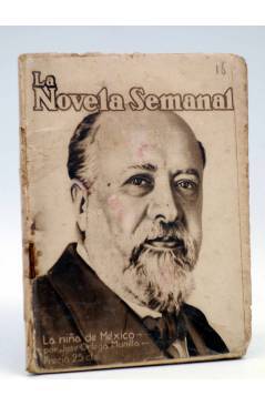 Cubierta de LA NOVELA SEMANAL 16. LA NIÑA DE MÉXICO (J. Ortega Munilla / Ricardo Marín) Prensa Gráfica 1921