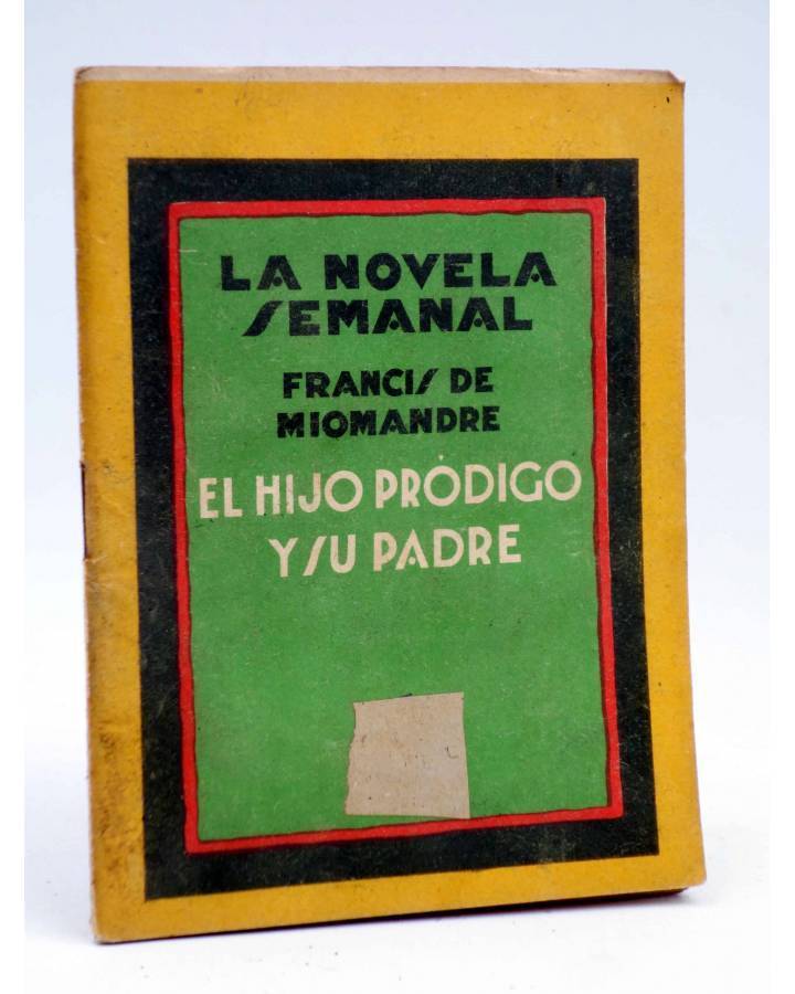 Cubierta de LA NOVELA SEMANAL 142. EL HIJO PRÓDIGO Y SU PADRE (Francis De Miomandre) Prensa Gráfica 1924