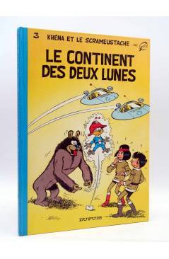 Cubierta de KHENA ET LE SCRAMEUSTACHE 3. LE CONTINENT DES DEUX LUNES (Gos) Dupuis 1976. EO