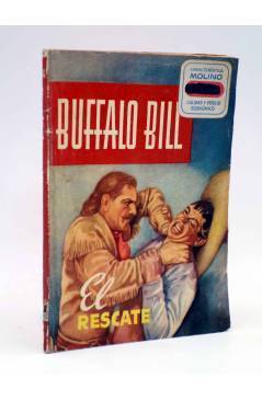 Cubierta de BUFFALO BILL 4. EL RESCATE (W. Frederick Cody Jr) Molino 1954