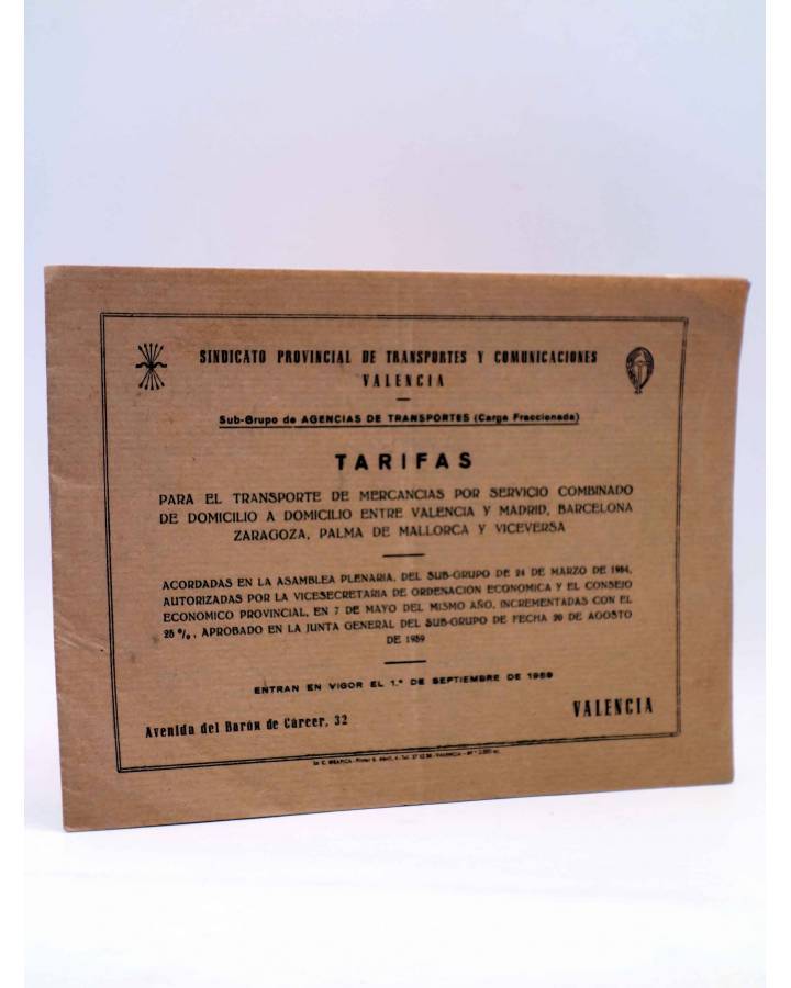 Cubierta de TARIFAS DE PRECIOS PARA EL TRANSPORTE DE MERCANCÍAS POR SERVICIO COMBINADO…. VALENCIA SEPT 1959. Sindicato P