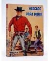 Cubierta de COLECCIÓN WESTERN 23. MARCADO PARA MORIR (Mortimer Cody) Valenciana 1962