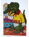 Cubierta de CUENTO TROQUELADO PEQUEÑO ZOO 69. EL COCODRILO (E. Sotillos / A. Ayné) Toray 1967