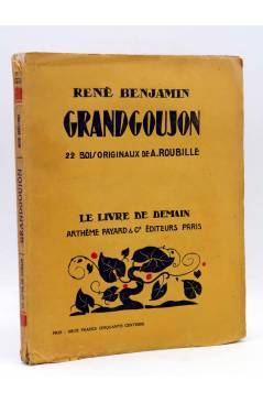 Cubierta de LE LIVRE DE DEMAIN XXXII. GRANDGOUJON (René Benjamin / A. Roubille) Artheme Fayard 1925