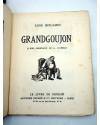 Muestra 2 de LE LIVRE DE DEMAIN XXXII. GRANDGOUJON (René Benjamin / A. Roubille) Artheme Fayard 1925