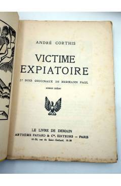 Muestra 1 de LE LIVRE DE DEMAIN XLI. VICTIME EXPIATOIRE (André Corthis / Hermann Paul) Artheme Fayard 1929