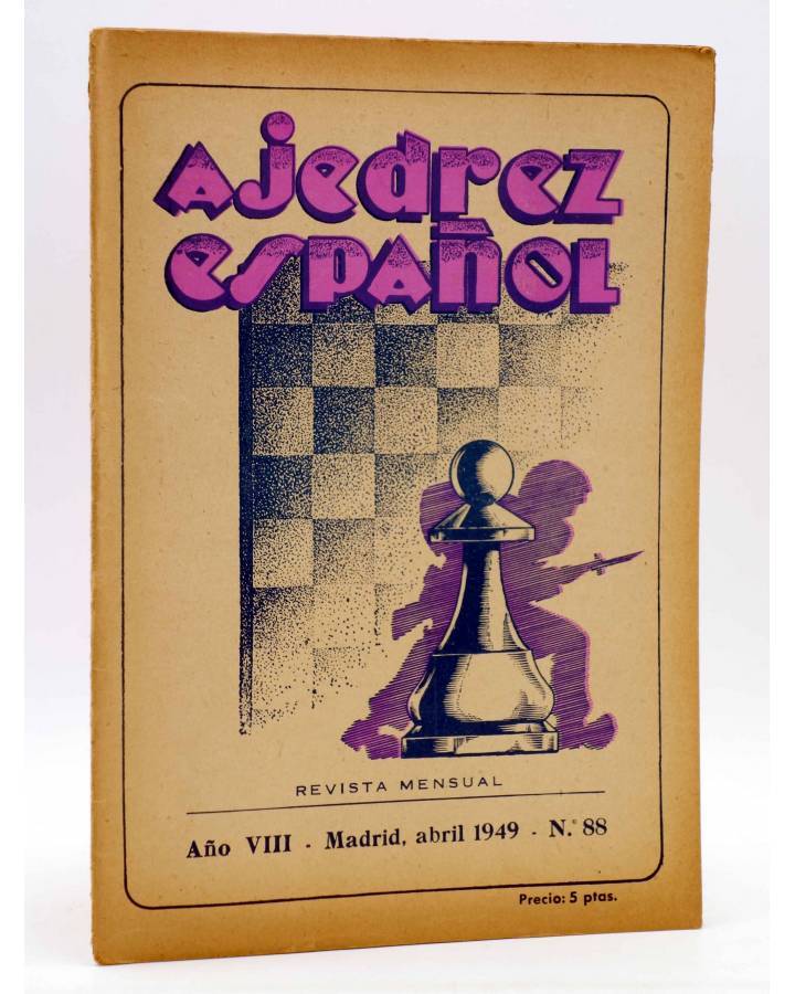 Cubierta de AJEDREZ ESPAÑOL AÑO VII Nº 88. REVISTA MENSUAL. ABRIL (Vvaa) FEDA 1949