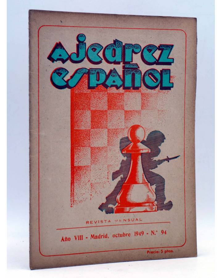 Cubierta de AJEDREZ ESPAÑOL AÑO VII Nº 94. REVISTA MENSUAL. OCTUBRE (Vvaa) FEDA 1949
