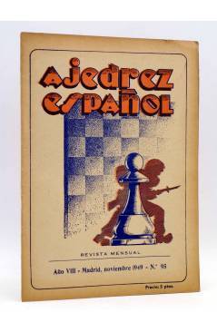 Cubierta de AJEDREZ ESPAÑOL AÑO VII Nº 95. REVISTA MENSUAL. NOVIEMBRE (Vvaa) FEDA 1949