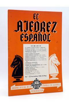 Cubierta de EL AJEDREZ ESPAÑOL AÑO II Nº 15. REVISTA MENSUAL. NOVIEMBRE (Vvaa) FEDA 1956