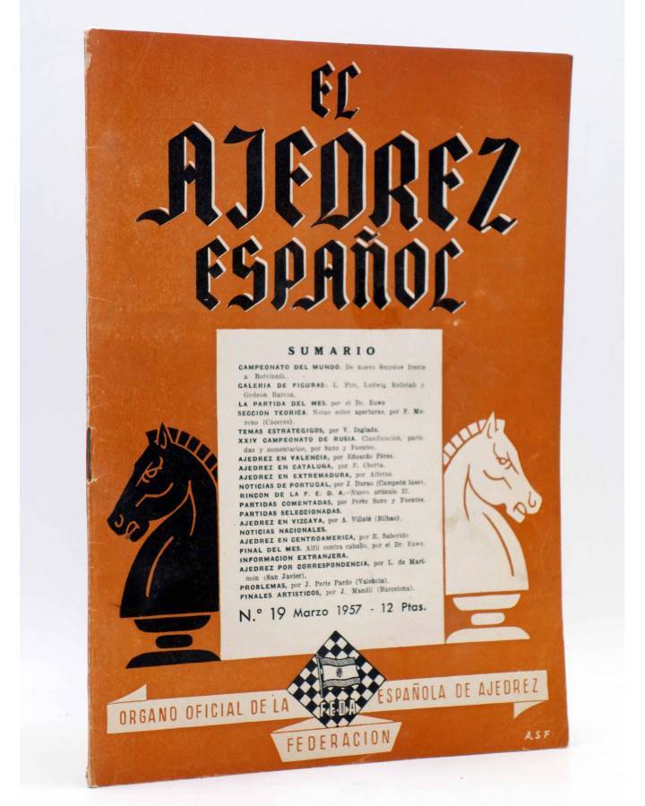 Cubierta de EL AJEDREZ ESPAÑOL AÑO III Nº 19. REVISTA MENSUAL. MARZO (Vvaa) FEDA 1957