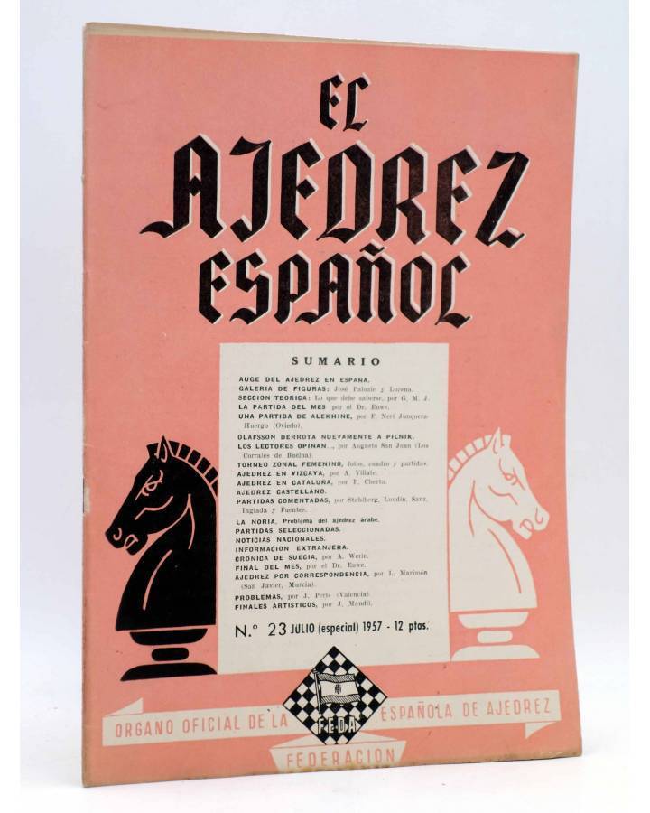 Cubierta de EL AJEDREZ ESPAÑOL AÑO III Nº 23. REVISTA MENSUAL. JULIO - ESPECIAL (Vvaa) FEDA 1957