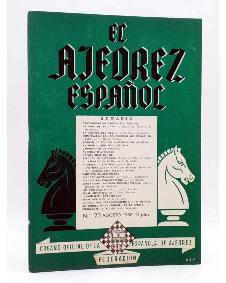 Cubierta de EL AJEDREZ ESPAÑOL AÑO III Nº 24. REVISTA MENSUAL. AGOSTO (Vvaa) FEDA 1957