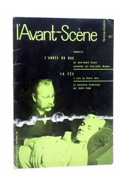 Cubierta de L'AVANT SCENE FENIMA THEATRE 187. L'ANNÉE DU BAC / LA FÉE (Vvaa) París 1958