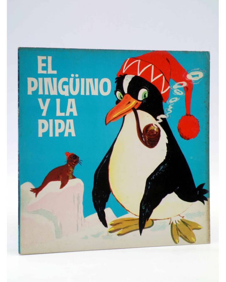 Cubierta de CUENTOS TORNASOL 39. EL PINGÜINO Y LA PIPA (E. Sotillos / María Pascual) Toray 1964