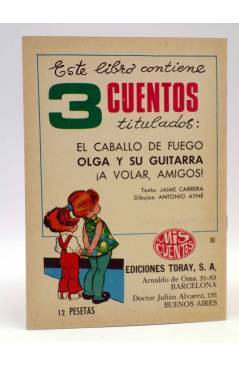 Contracubierta de MIS CUENTOS 3 CUENTOS 10. EL CABALLO DE FUEGO (J. Carrera / A. Ayné) Toray 1969