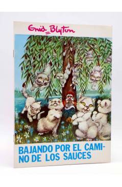 Cubierta de COLECCIÓN GRACIELA 9. BAJANDO POR EL CAMINO DE LOS SAUCES (Enid Blyton / Carmen Guerra) Toray 1975