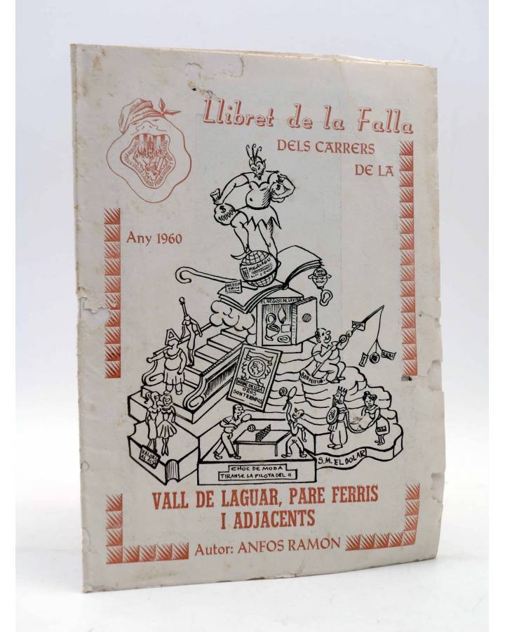 Cubierta de LLIBRET DE LA FALLA. DELS CARRERES DE LA VALL DE LAGUAR PARE FERRIS (Anfos Ramon) Valencia 1960