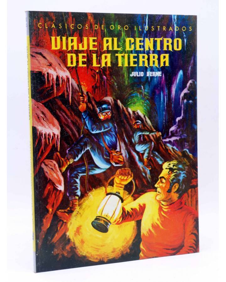 Cubierta de CLÁSICOS DE ORO ILUSTRADOS 13. VIAJE AL CENTRO DE LA TIERRA (Verne / Bellani / Vadillo) Novaro 1980