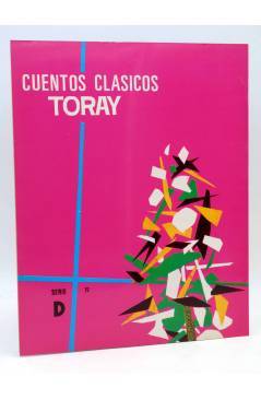 Contracubierta de CUENTOS CLÁSICOS SERIE D Nº 19. LA REINA ESCARCHA (Eugenio Sotillos / María Pascual) Toray 1974