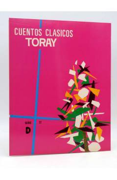 Contracubierta de CUENTOS CLÁSICOS SERIE D Nº 22. LA CAMPANA (Eugenio Sotillos / María Pascual) Toray 1974