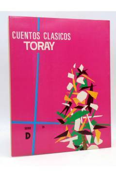 Contracubierta de CUENTOS CLÁSICOS SERIE D Nº 23. UNA VERDADERA PRINCESA (Eugenio Sotillos / María Pascual) Toray 1974