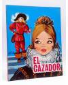Cubierta de CUENTOS CLÁSICOS SERIE D Nº 32. EL CAZADOR (Eugenio Sotillos / María Pascual) Toray 1975