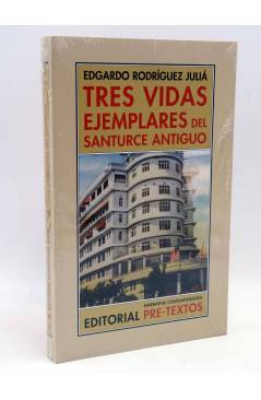 Cubierta de TRES VIDAS EJEMPLARES DEL SANTURCE ANTIGUO (Vicente Quirarte) Pretextos Pre-textos 2018