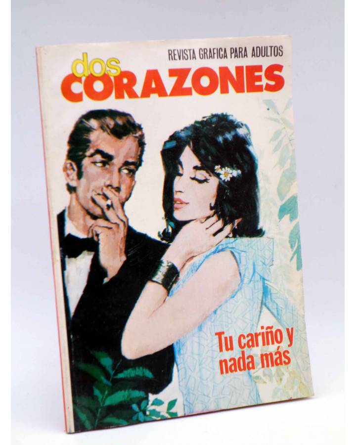 Cubierta de DOS CORAZONES 10. TU CARIÑO Y NADA MÁS (No Acreditado) Producciones Editoriales 1980