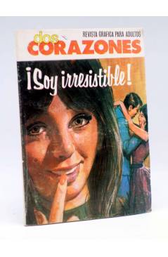 Cubierta de DOS CORAZONES 17. SOY IRRESISTIBLE (No Acreditado) Producciones Editoriales 1980