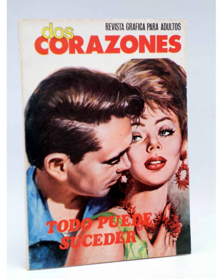 Cubierta de DOS CORAZONES 47. TODO PUEDE SUCEDER (No Acreditado) Producciones Editoriales 1981