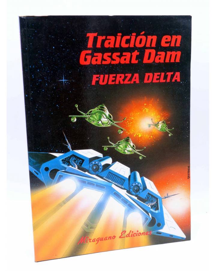 Cubierta de TRAICIÓN EN GASSAT DAM FUERZA DELTA. JUEGO DE ROL (Jorge Barquín / Alberto Arraiza) Miraguano 1992