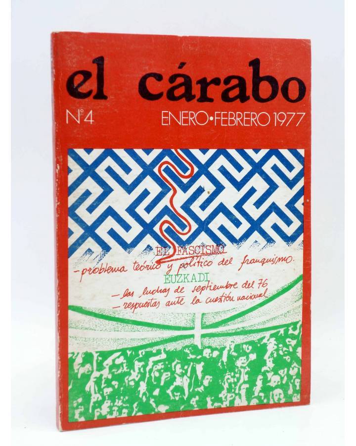 Cubierta de EL CARABO: REVISTA DE CIENCIAS SOCIALES 4. EL FASCISMO / EUZKADI. ENERO-FEBRERO (Vvaa) SECISA 1977