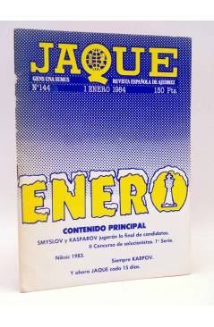 Cubierta de JAQUE REVISTA ESPAÑOLA DE AJEDREZ 144 (Vvaa) Caisa 1984