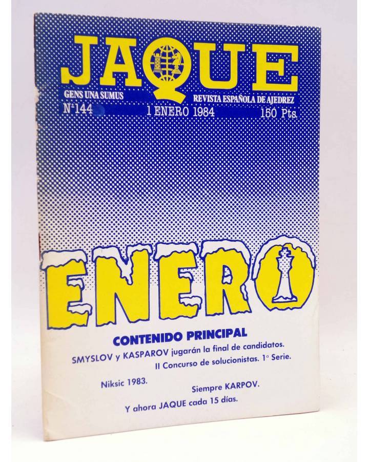 Cubierta de JAQUE REVISTA ESPAÑOLA DE AJEDREZ 144 (Vvaa) Caisa 1984