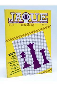 Cubierta de JAQUE REVISTA ESPAÑOLA DE AJEDREZ 149 (Vvaa) Caisa 1984