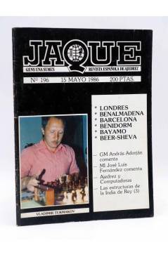 Cubierta de JAQUE REVISTA ESPAÑOLA DE AJEDREZ 196 (Vvaa) Caisa 1986