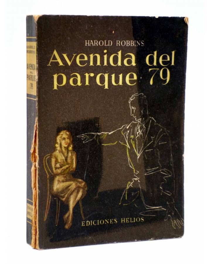 Cubierta de AVENIDA DEL PARQUE 79 (Harold Robbins) Helios Arg. 1963