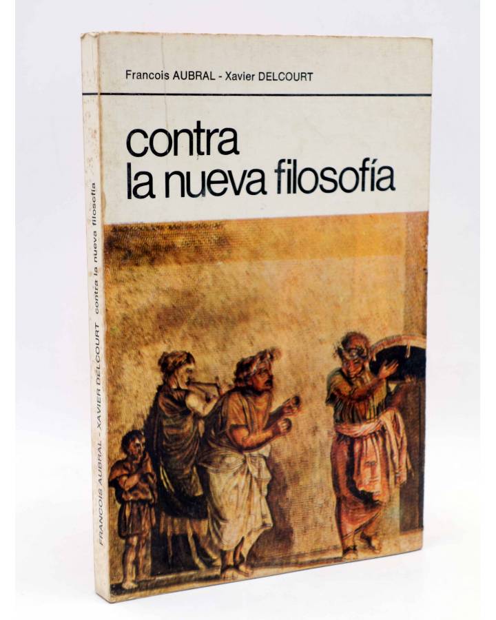 Cubierta de LA RED DE JONAS. CONTRA LA NUEVA FILOSOFÍA (François Aubral / Xavier Delcourt) Premia 1978
