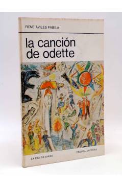 Cubierta de LA RED DE JONAS. LA CANCIÓN DE ODETTE (René Avilés Fabila) Premia 1982