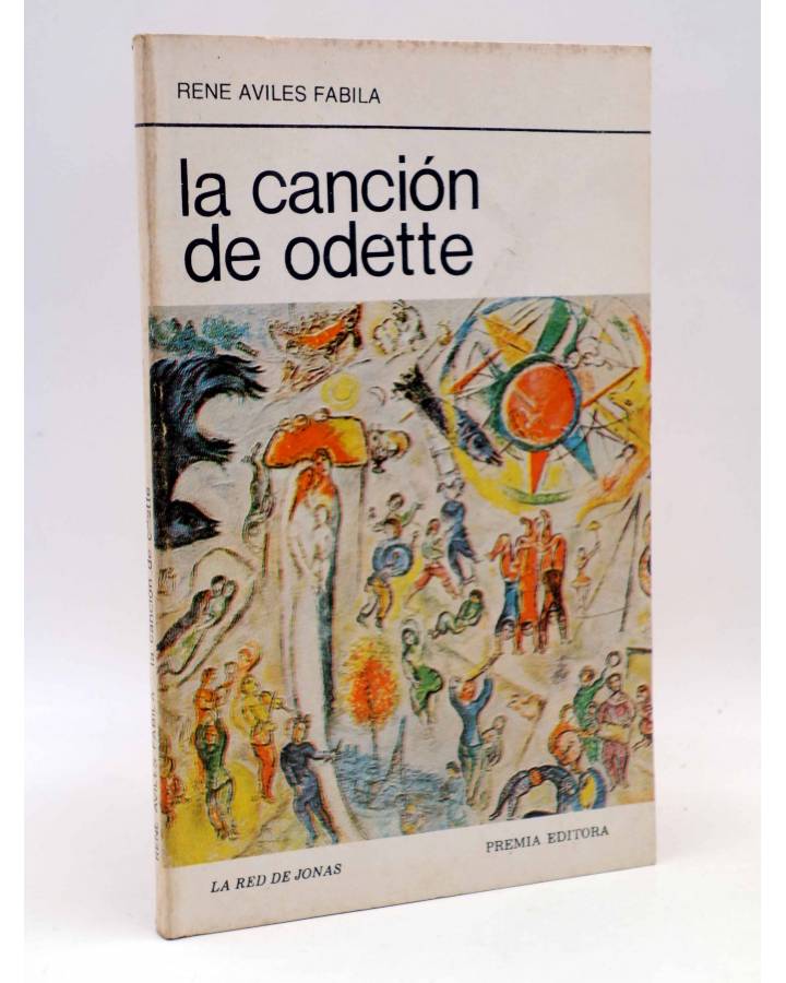 Cubierta de LA RED DE JONAS. LA CANCIÓN DE ODETTE (René Avilés Fabila) Premia 1982