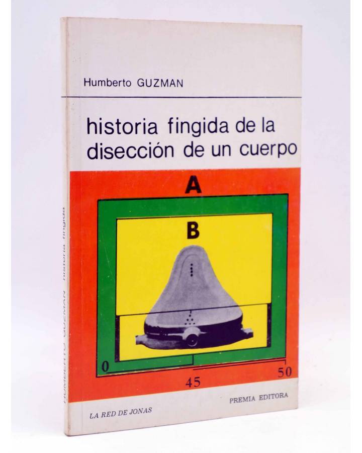Cubierta de LA RED DE JONAS. HISTORIA FINGIDA DE LA DISECCIÓN DE UN CUERPO (Humberto Guzman) Premia 1981