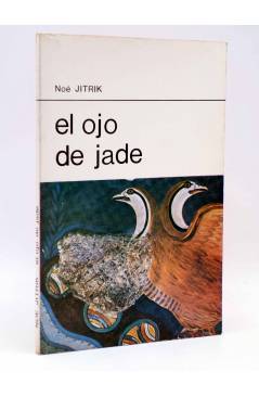 Cubierta de LA RED DE JONAS. EL OJO DE JADE (Noé Jitrik) Premia 1980