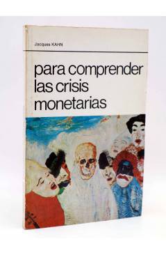 Cubierta de LA RED DE JONAS. PARA COMPRENDER LAS CRISIS MONETARIAS (Jacques Kahn) Premia 1979