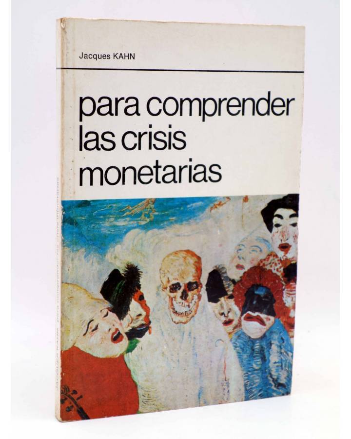 Cubierta de LA RED DE JONAS. PARA COMPRENDER LAS CRISIS MONETARIAS (Jacques Kahn) Premia 1979