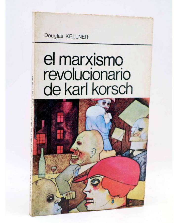 Cubierta de LA RED DE JONAS. EL MARXISMO REVOLUCIONARIO DE KARL KORSCH (Douglas Kellner) Premia 1981