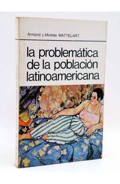 Cubierta de LA RED DE JONAS. PROBLEMÁTICA DE LA POBLACIÓN LATINOAMERICANA (A. Y M. Mattelart) Premia 1982